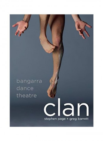 Clan : Bangarra Dance Theatre Hardcover