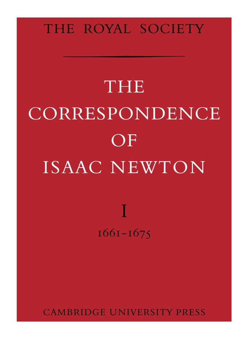 The Correspondence Of Isaac Newton Paperback 1st Edition