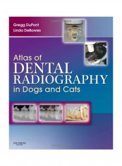 Atlas Of Dental Radiography In Dogs And Cats Hardcover