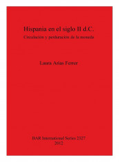 Hispania En El Siglo II D.C. Paperback