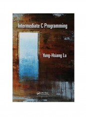 Intermediate C Programming Hardcover 1