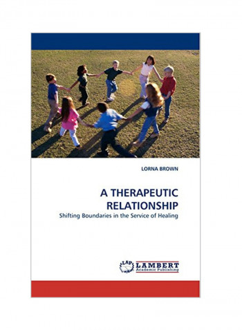 A Therapeutic Relationship Paperback