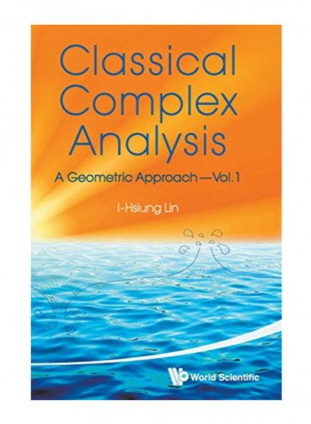 Classical Complex Analysis Paperback