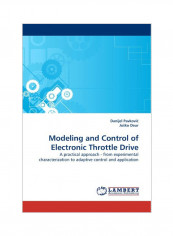 Modeling And Control Of Electronic Throttle Drive Paperback