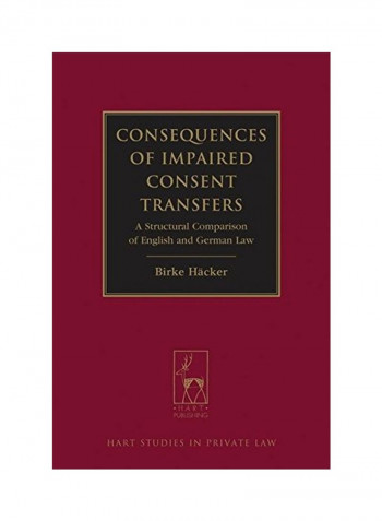 Consequences Of Impaired Consent Transfers Hardcover 2