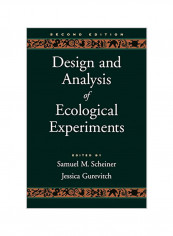 Design And Analysis Of Ecological Experiments Paperback