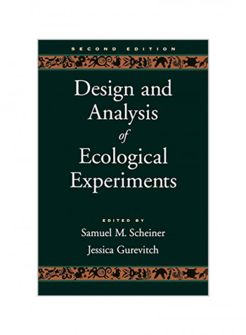 Design And Analysis Of Ecological Experiments Paperback