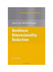Nonlinear Dimensionality Reduction Hardcover English by John A. Lee
