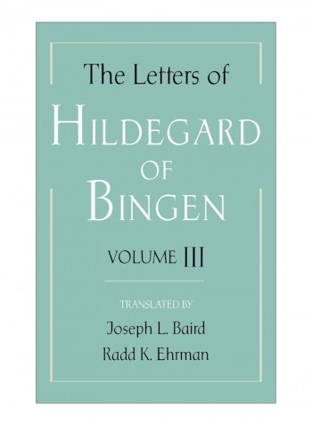 The Letters Of Hildegard Of Bingen Hardcover