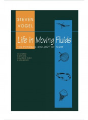 Life in Moving Fluids The Physical Biology of Flow Paperback 2