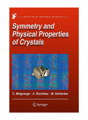 Symmetry And Physical Properties Of Crystals Paperback