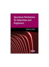 Quantum Mechanics For Scientists And Engineers Hardcover English by David A. B. Miller - 30 April 2008