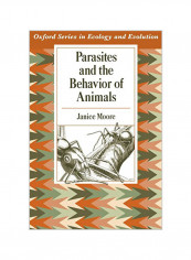 Parasites And The Behavior Of Animals Paperback