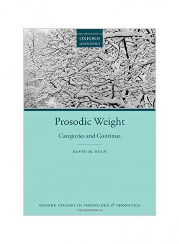 Prosodic Weight: Categories And Continua Hardcover