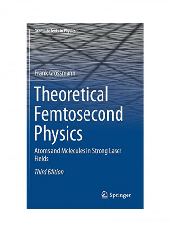 Theoretical Femtosecond Physics Hardcover 3