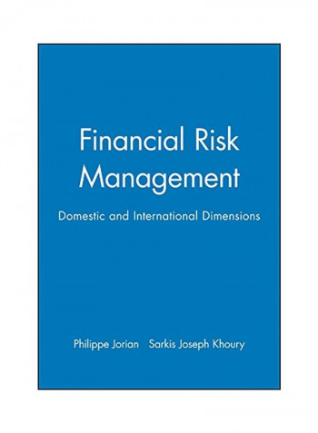Financial Risk Management: Domestic And International Dimensions Hardcover