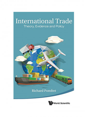 International Trade: Theory, Evidence And Policy Hardcover