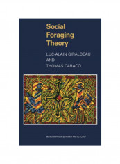 Social Foraging Theory Paperback 1
