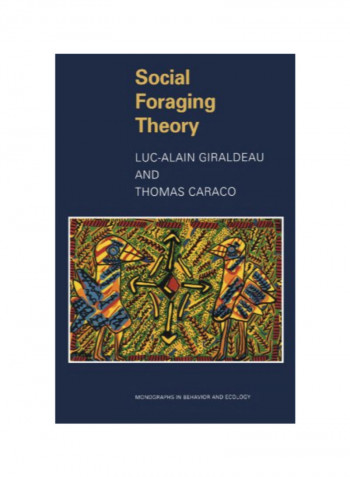 Social Foraging Theory Paperback 1