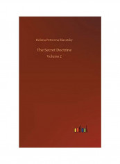 The Secret Doctrine: Volume 2 Hardcover English by Helena Petrovna Blavatsky