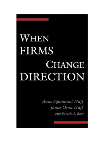 When Firms Change Direction Hardcover