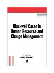 Blackwell Cases in Human Resource and Change Management Paperback