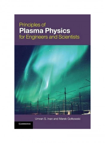 Principles of Plasma Physics for Engineers and Scientists Hardcover