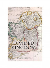 Divided Kingdom: Ireland 1630-1800 Hardcover reviews Divided Kingdom: Ireland 1630-1800 Hardcover