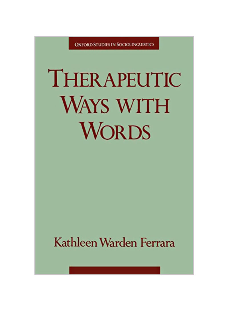 Therapeutic Ways with Words Paperback