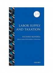 Labor Supply And Taxation Hardcover English by Richard Blundell