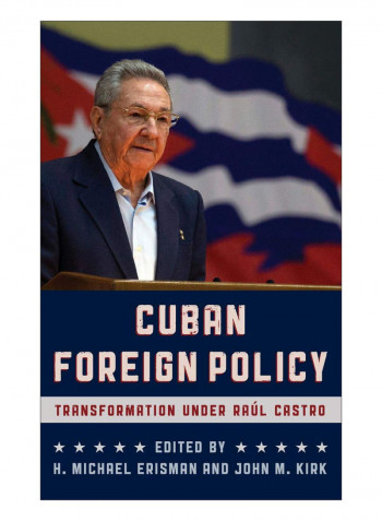 Cuban Foreign Policy Hardcover