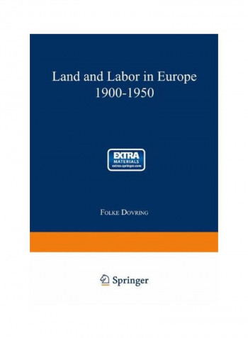 Land And Labor In Europe 1900-1950 1