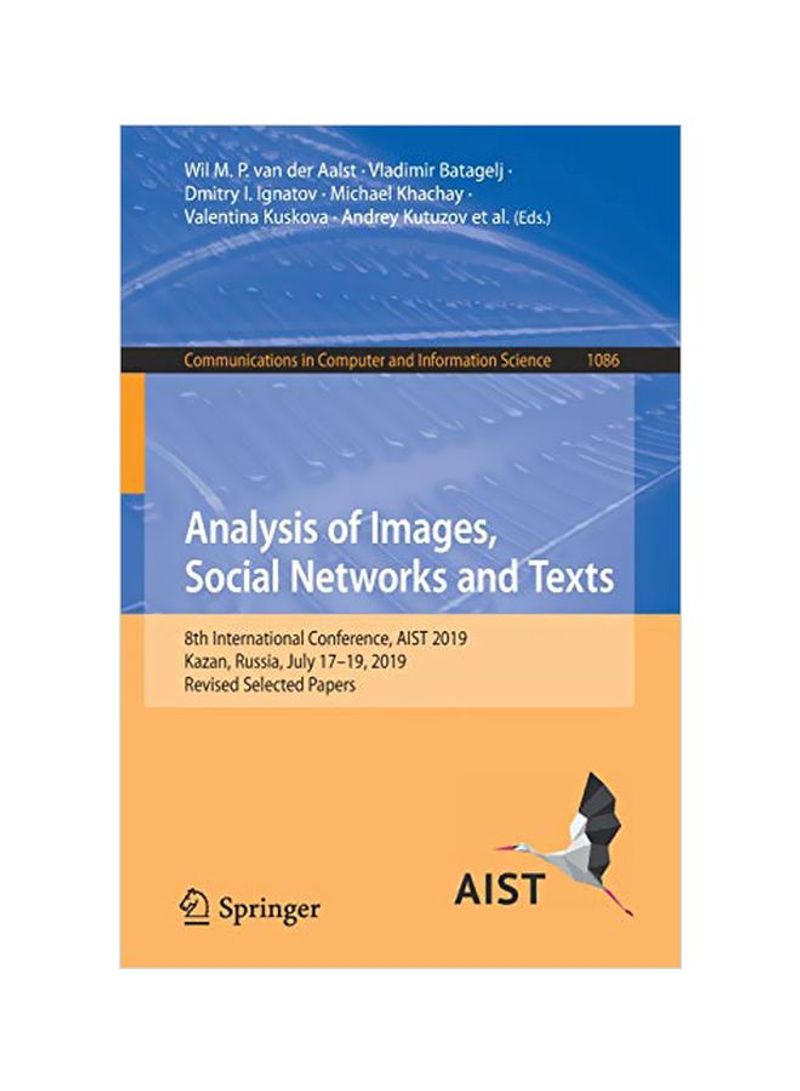 Analysis Of Images, Social Networks And Texts: 8th International Conference, AIST 2019 Paperback 1
