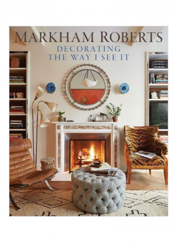 Decorating The Way I See It Hardcover