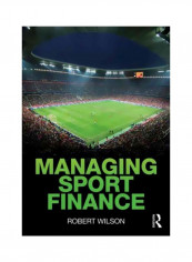 Managing Sport Finance Paperback