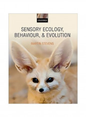 Sensory Ecology, Behaviour, And Evolution Paperback
