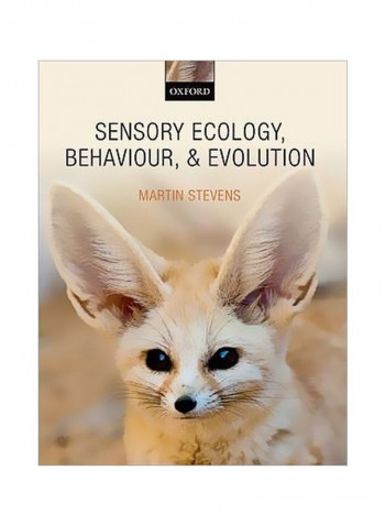Sensory Ecology, Behaviour, And Evolution Paperback