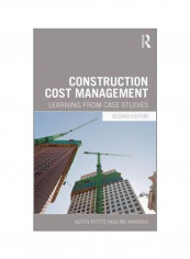 Construction Cost Management : Learning From Case Studies Paperback 2