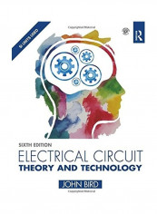 Electrical Circuit Theory and Technology Paperback English by John Bird