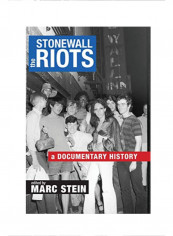 The Stonewall Riots Hardcover 1