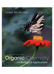 Organic Chemistry With Biological Applications Hardcover 3rd Edition