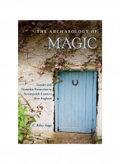 The Archaeology Of Magic Hardcover reviews The Archaeology Of Magic Hardcover