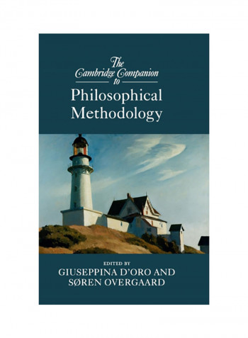 The Cambridge Companion To Philosophical Methodology Hardcover