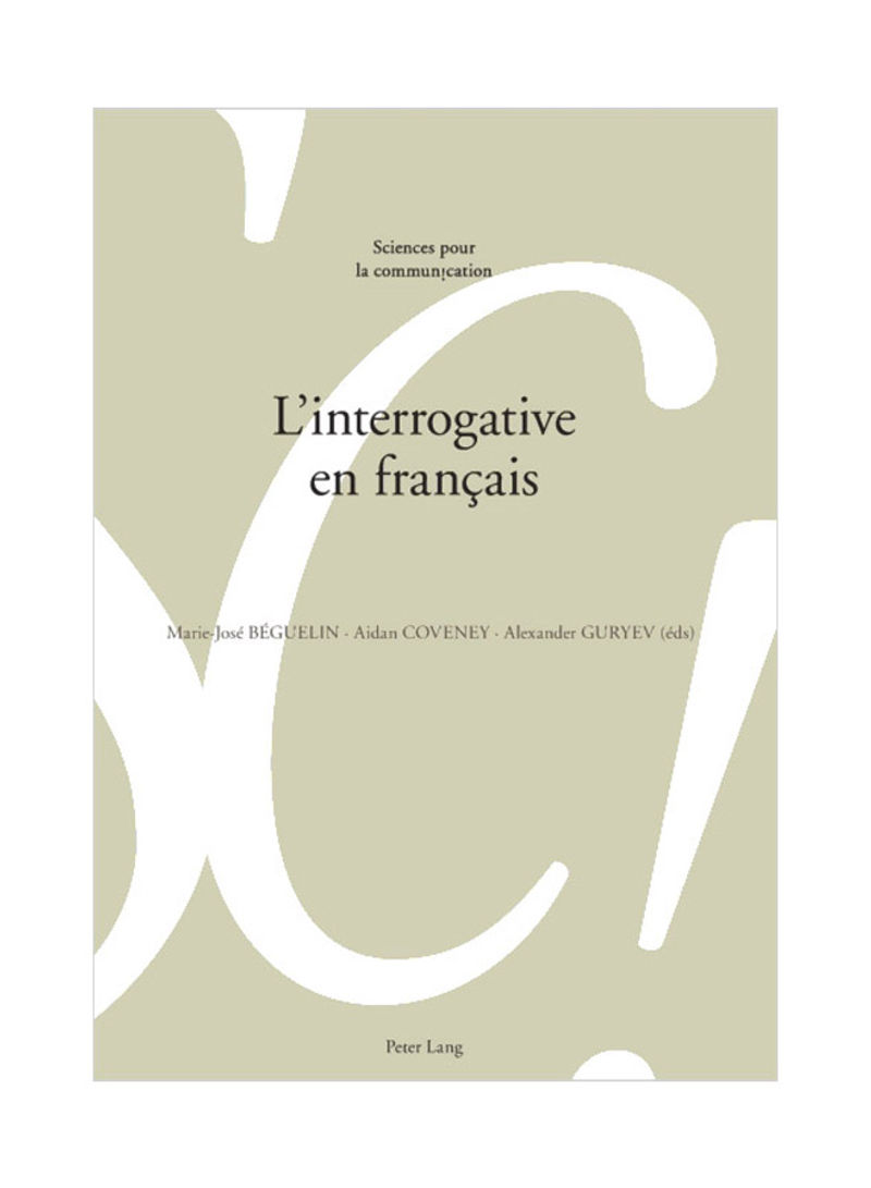 L'Interrogative En Francais Paperback