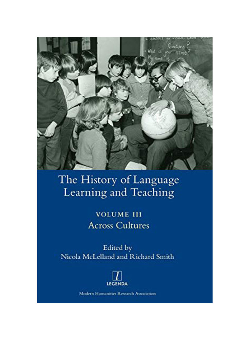 The History Of Language Learning And Teaching Hardcover