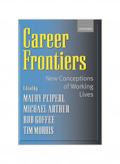 Career Frontiers: New Conceptions of Working Lives Paperback