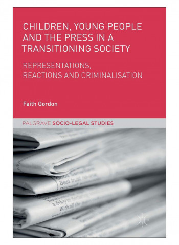 Children, Young People And The Press In A Transitioning Society Paperback 1st Edition