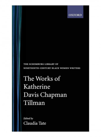 The Works Of Katherine Davis Chapman Tillman Hardcover