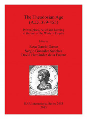 The Theodosian Age Paperback