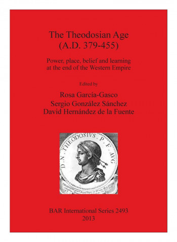 The Theodosian Age Paperback